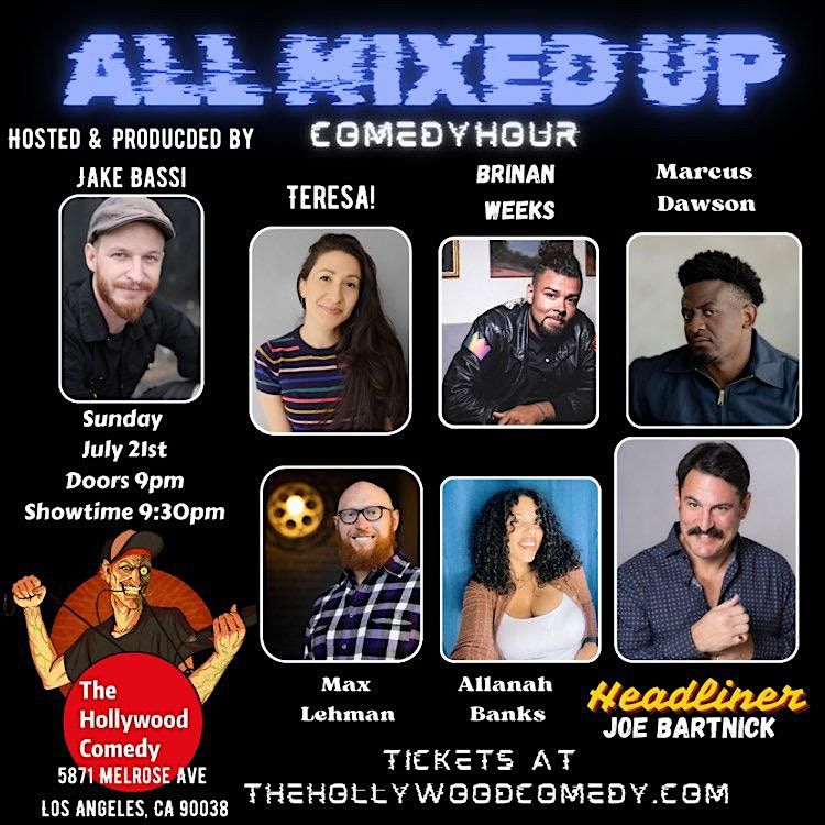 SUNDAY STANDUP COMEDY SHOW: ALL MIXED UP COMEDY HOUR