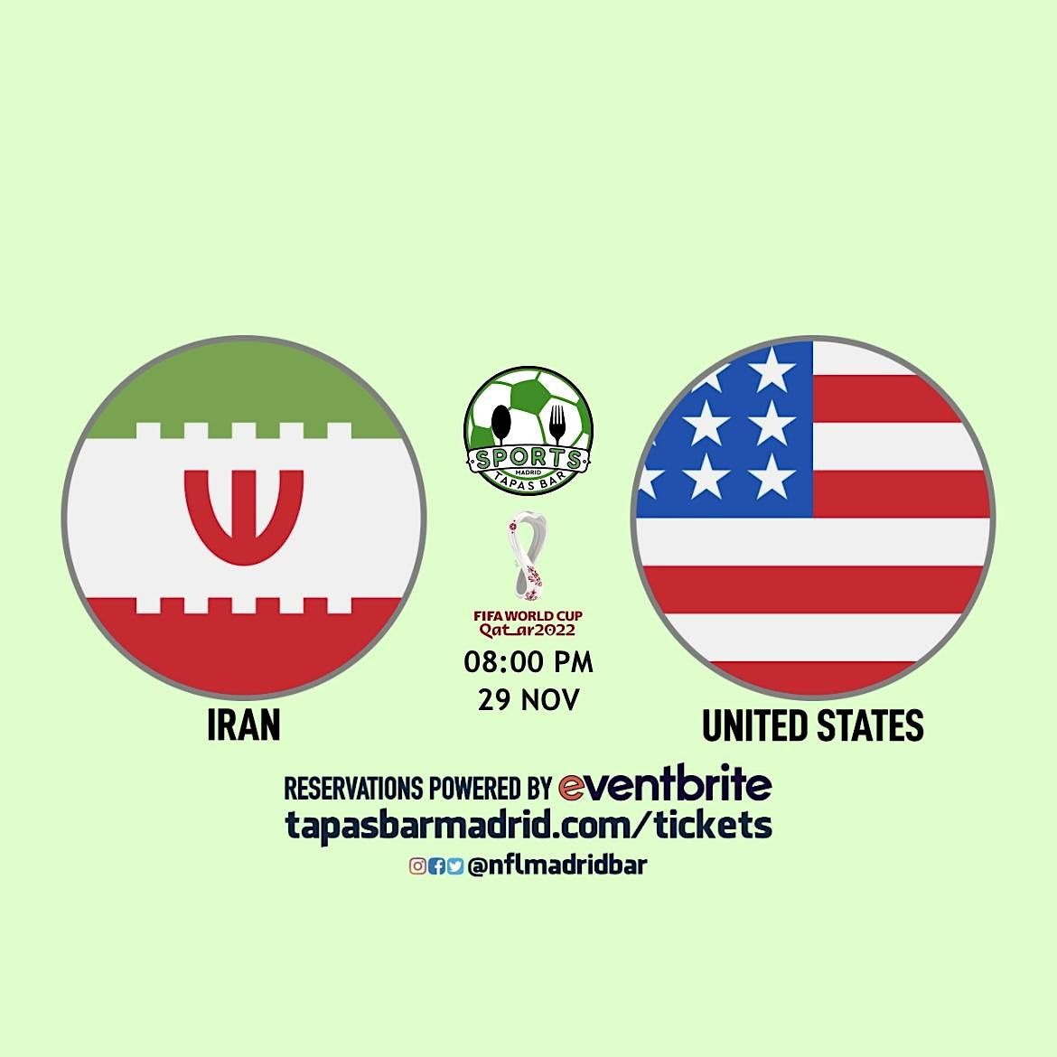 Iran v United States | World Cup Qatar 2022 - NFL Madrid Tapas Bar