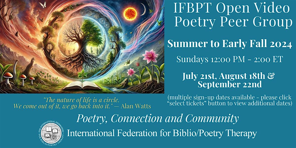 IFBPT - Open Poetry Therapy Peer Group - Summer to Early Fall 2024