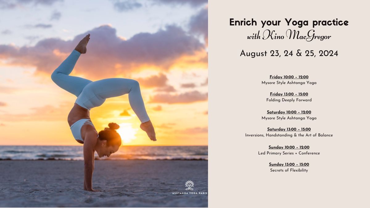 Enrich your Yoga practice with Kino MacGregor