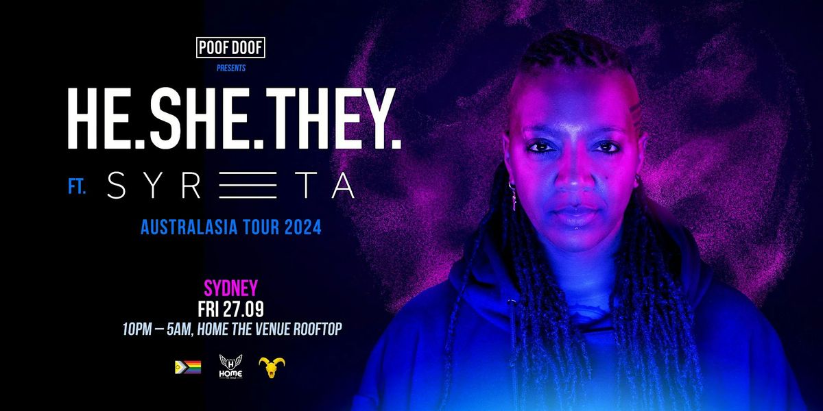 He She They ft. Syreeta Australian Tour - SYDNEY