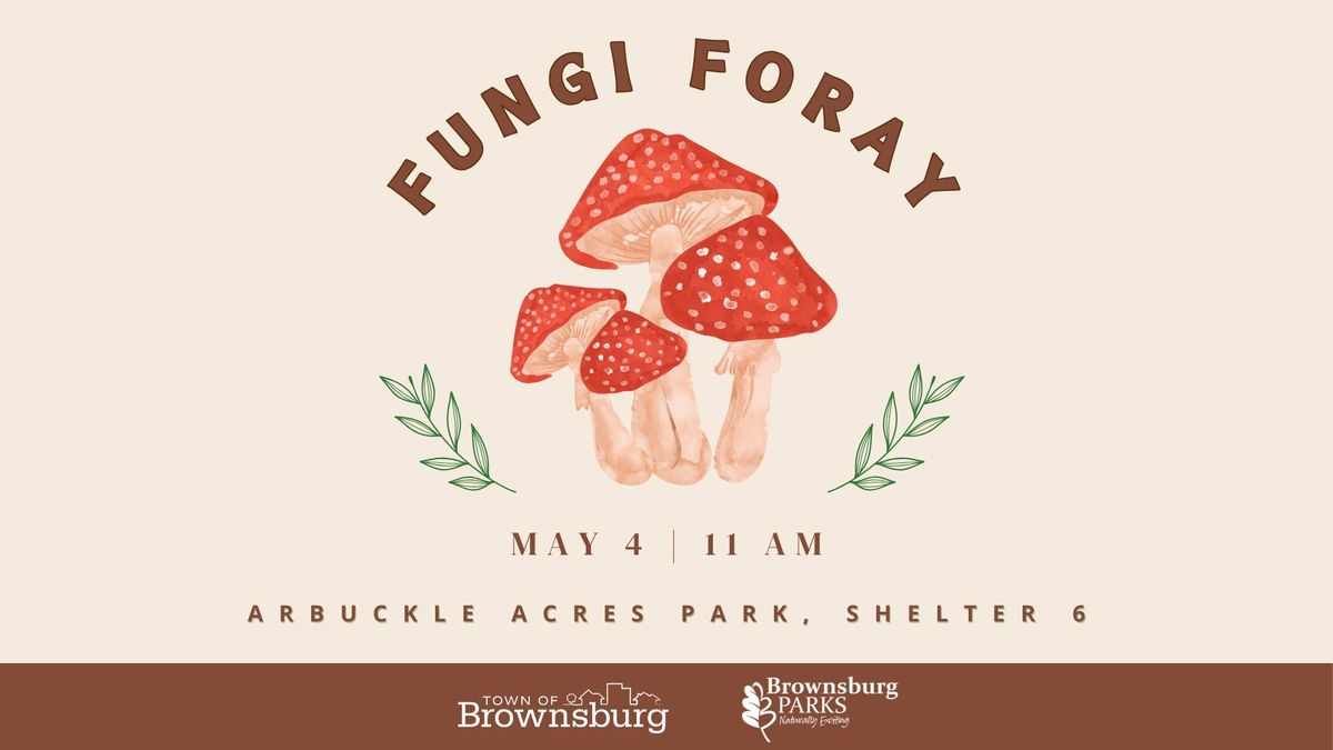 Fungi Foray