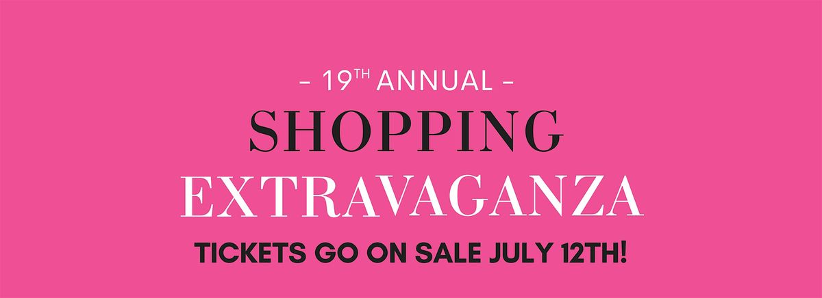 19th Annual Shopping Extravaganza - Outlets at Castle Rock