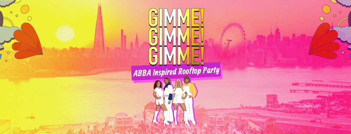 GIMME GIMME GIMME! The ABBA Inspired Rooftop Party 