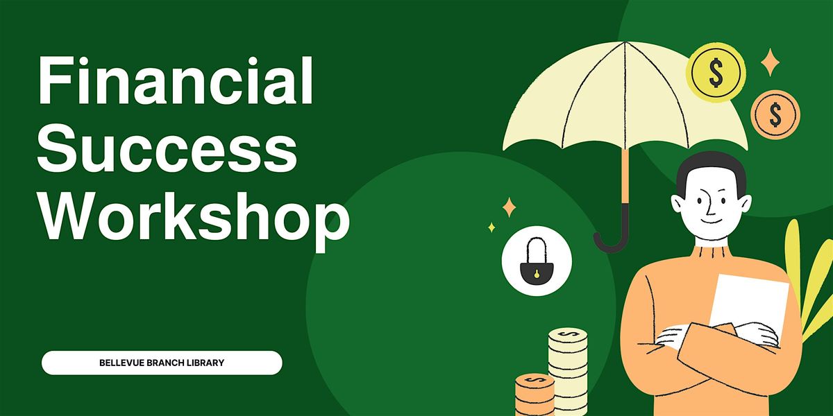 Financial Success Workshop