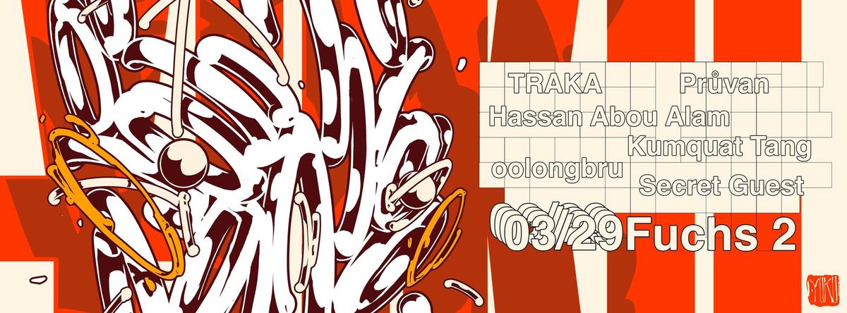 Yuku INVITES Traka \u2606 Pr\u016fvan \u2606 Prayer \u2606 Hassan Abou Alam \u2606 Kumquat Tang \u2606 Oolongbru \u2606 secret guest