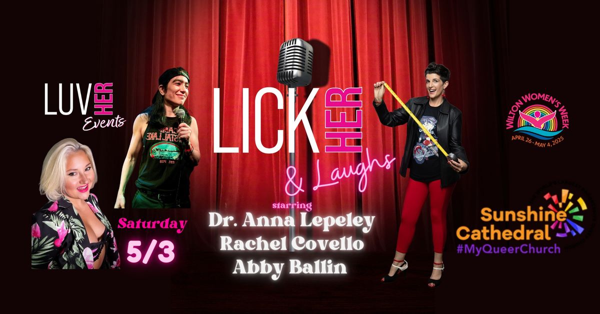 LickHer & Laughs Comedy Show