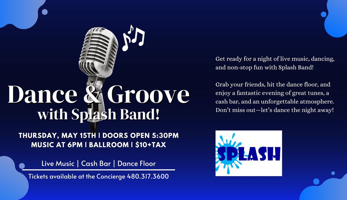 Dance & Groove with Splash Band