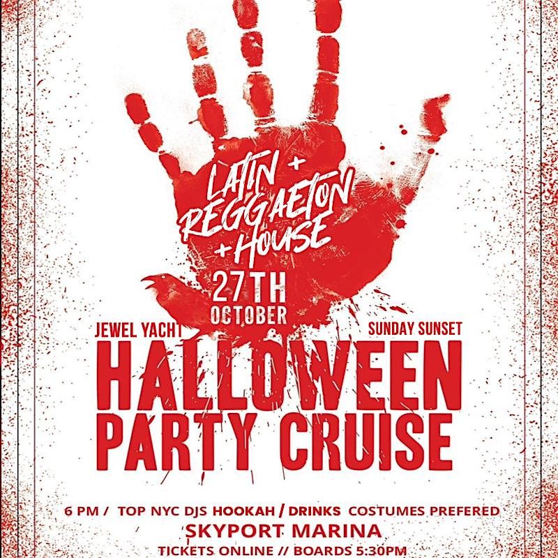 JEWEL YACHT HALLOWEEN Sunset Sunday cruise party Latin + reggaeton