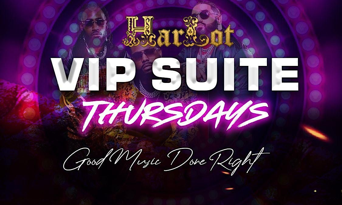 Harlot VIP Suite Thursdays