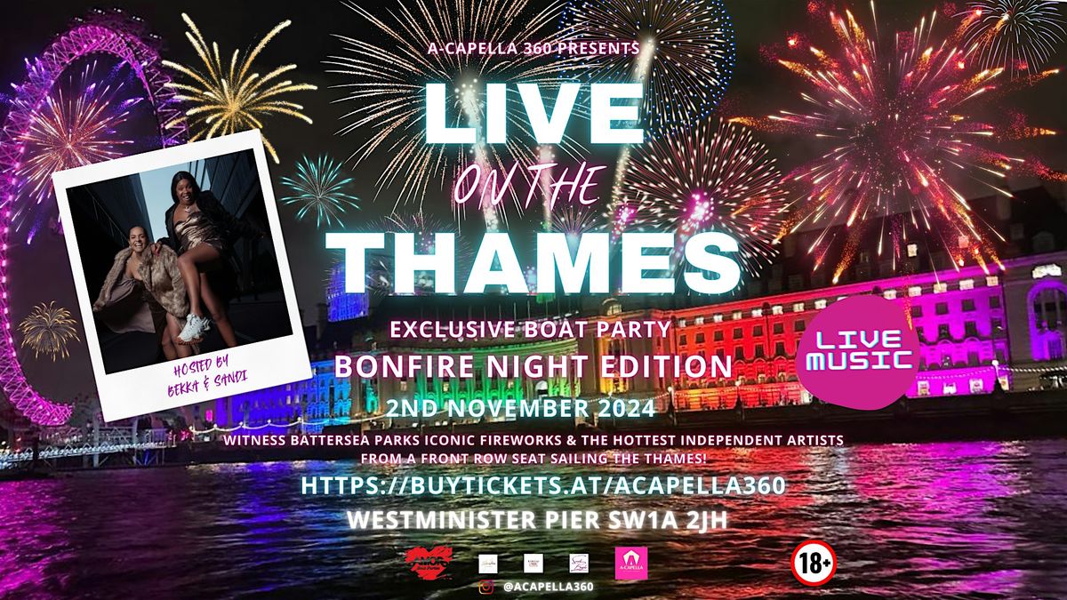 Live on the Thames - Bonfire Night