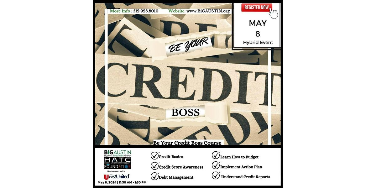Be Your Own Credit Boss - Hybrid workshop.