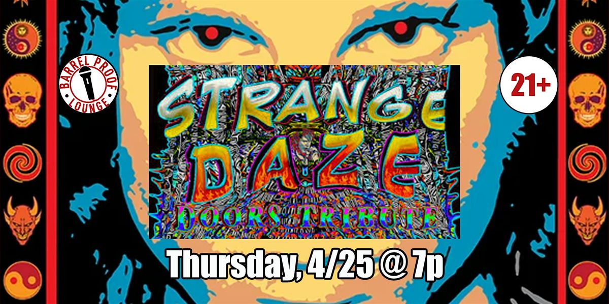 Live Music - Strange Daze - Doors Tribute - Downtown Santa Rosa