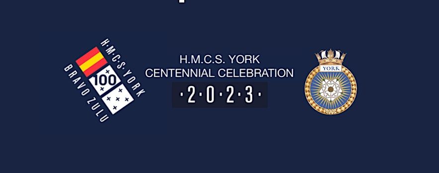 HMCS York Centennial Celebration \u2013 Supporter