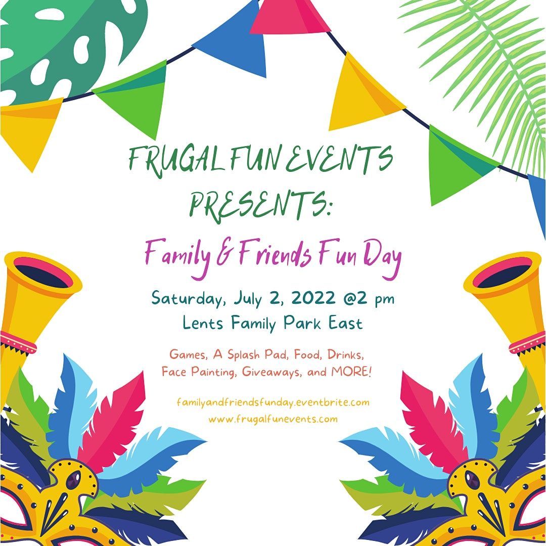 Frugal Fun Events: Family & Friends Fun Day