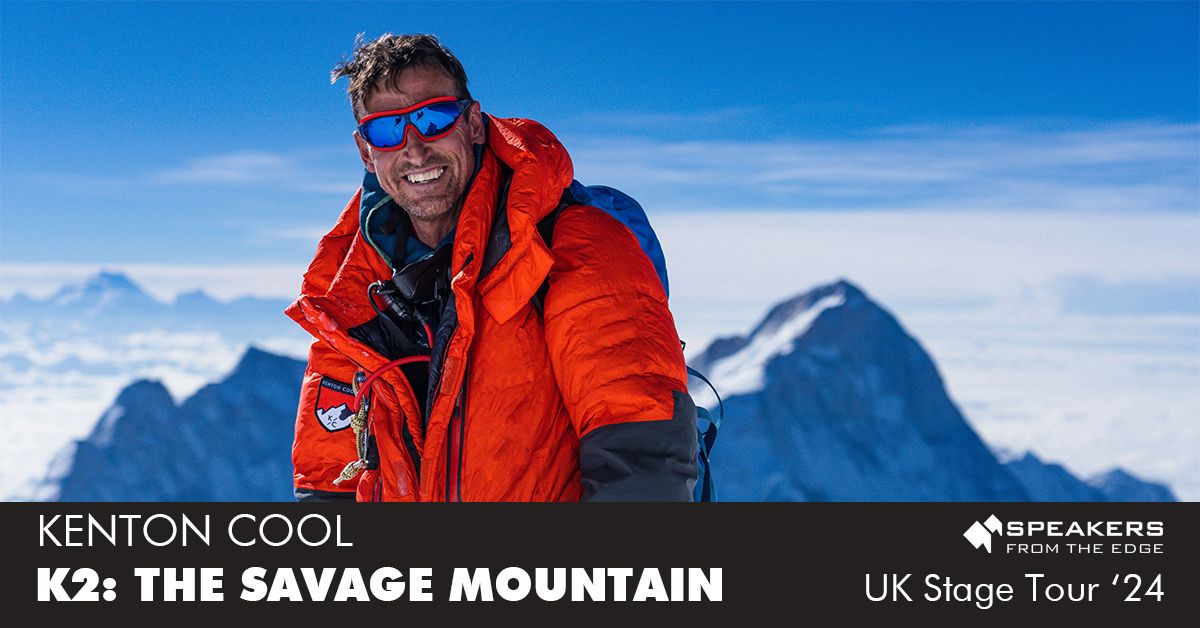 Kenton Cool - K2: The Savage Mountain