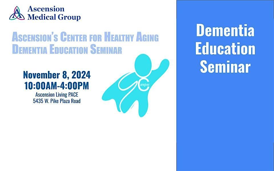 Dementia Education Seminar