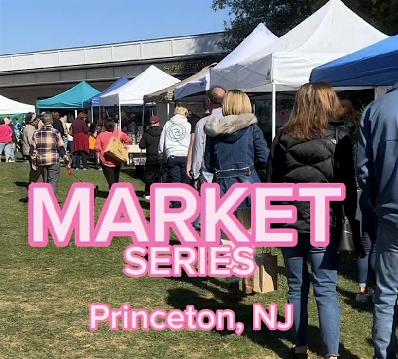 Summer Market at Princeton Shopping Center - 8\/18