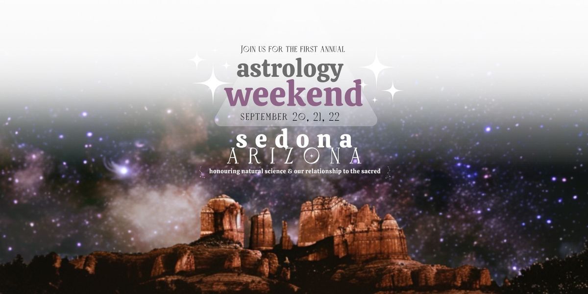 ASTROLOGY WEEKEND 2024