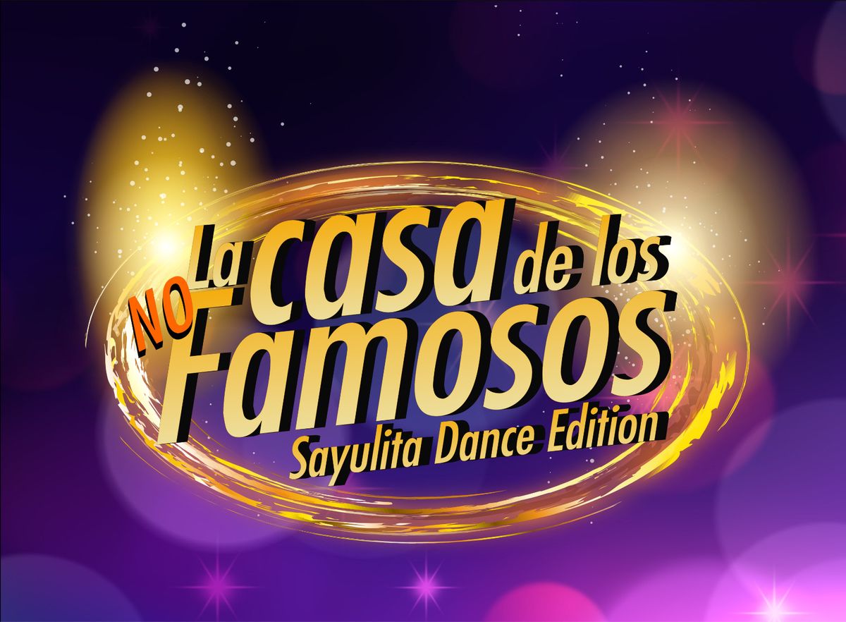 La Casa de los No Famosos - Sayulita Dance Edition