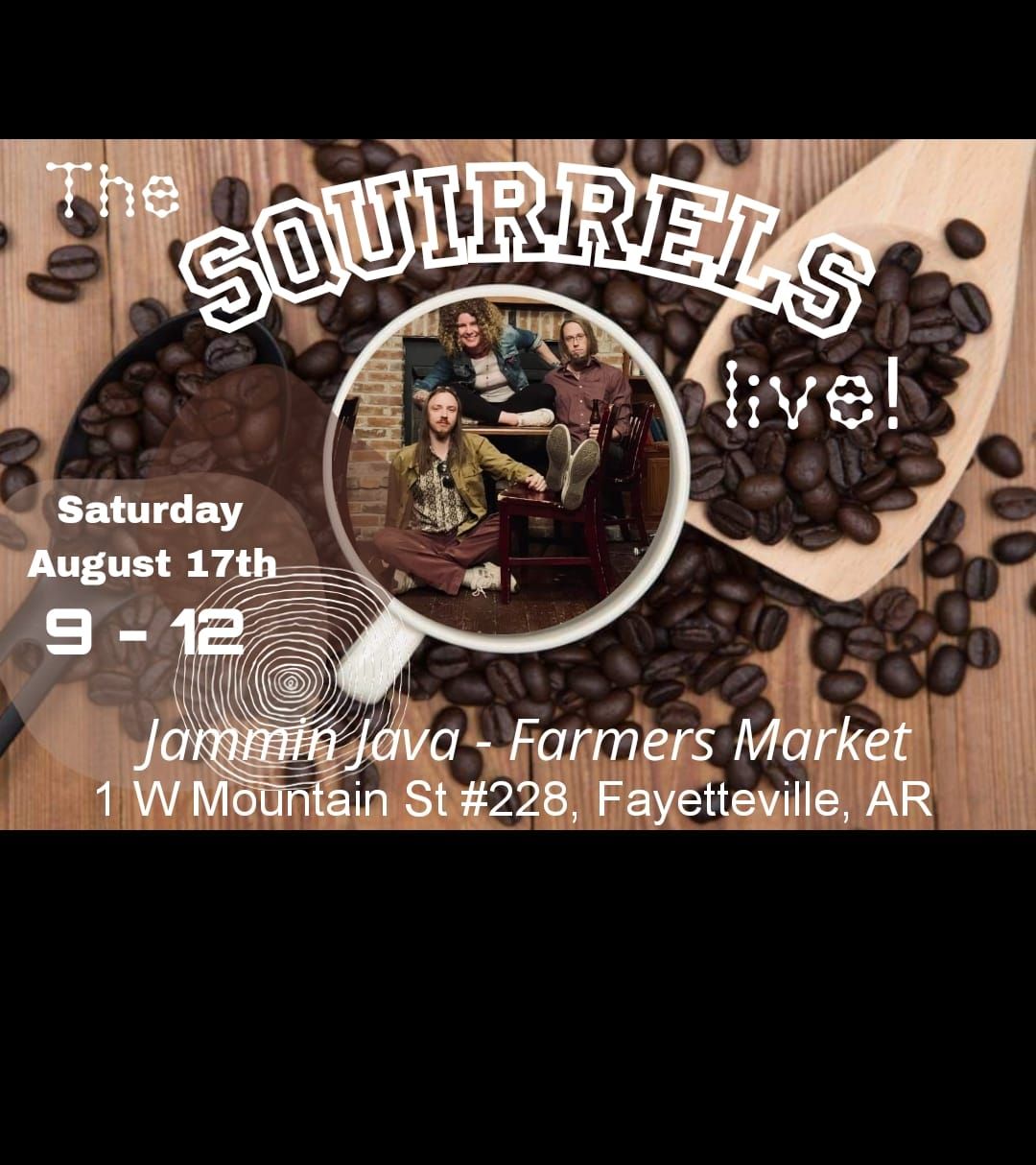 Squirrels Live at Jammin Java - Farmers Market 
