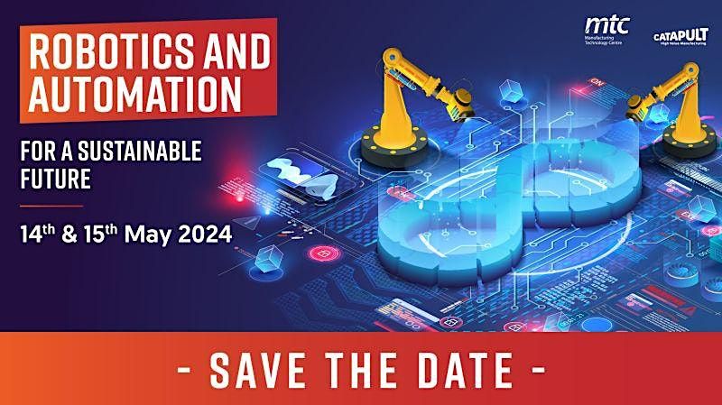 Robotics and Automation: For a Sustainable Future 2024
