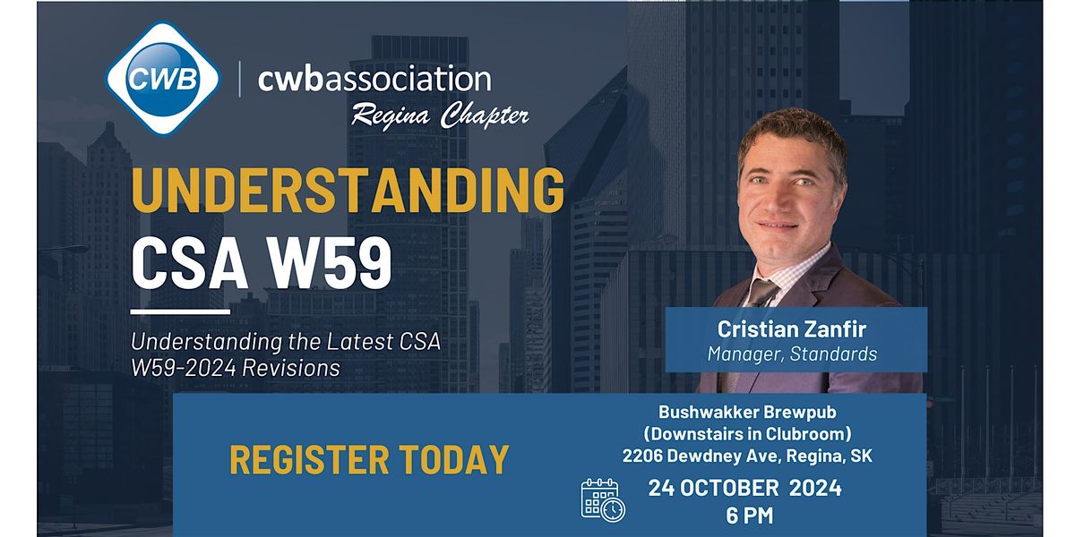 Understanding the CSA W59-2024 Revisions Presented by Cristian Zanfir