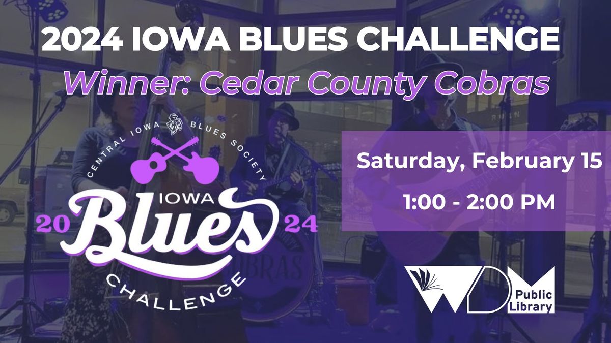 Iowa Blues Challenge Winners: Cedar County Cobras