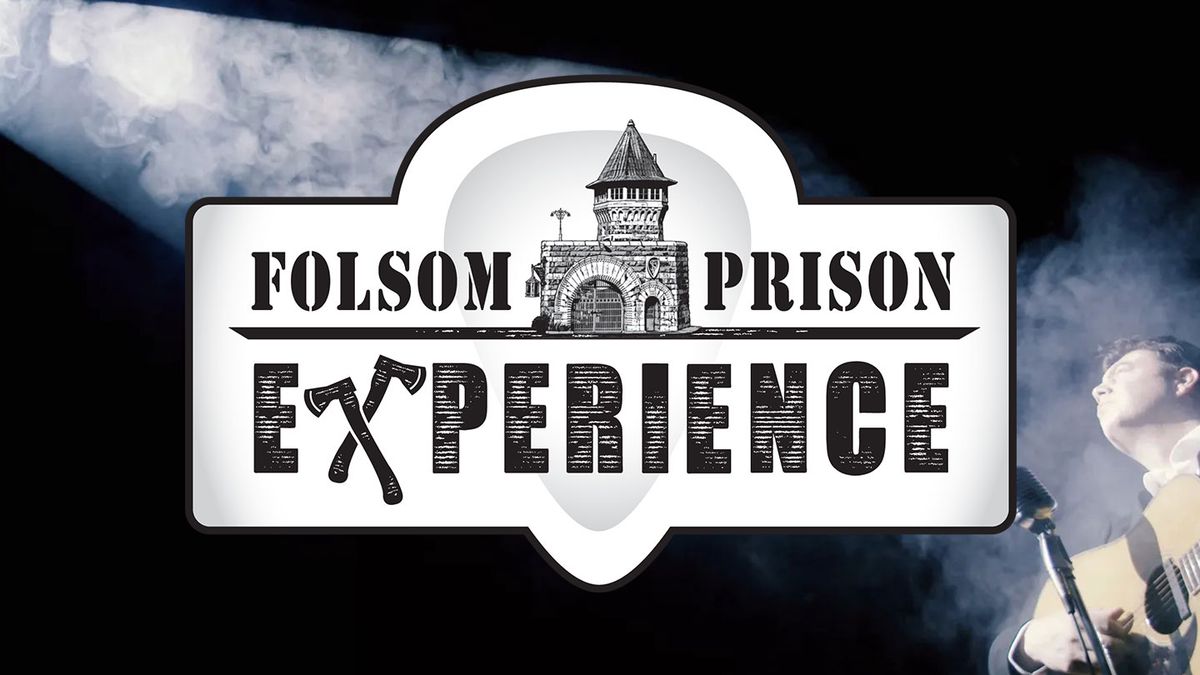 Folsom Prison Experience