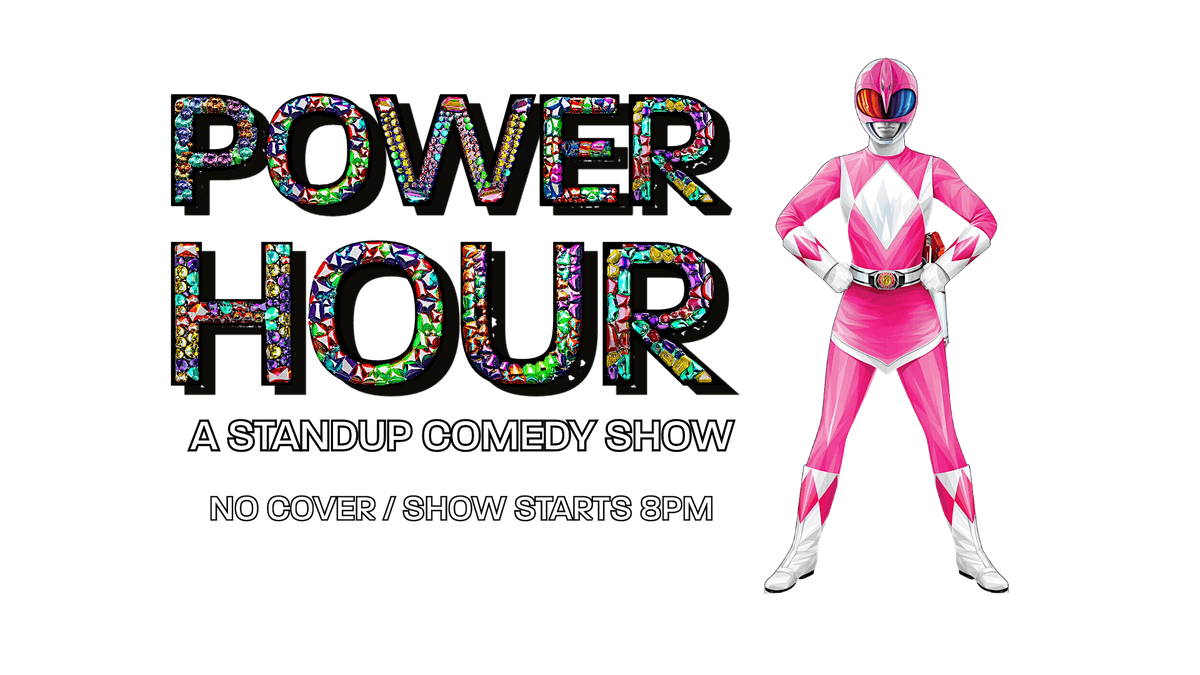 Power Hour: Comedy Show