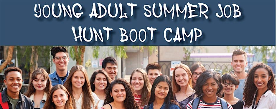 Young Adult Summer Job Search Boot Camp