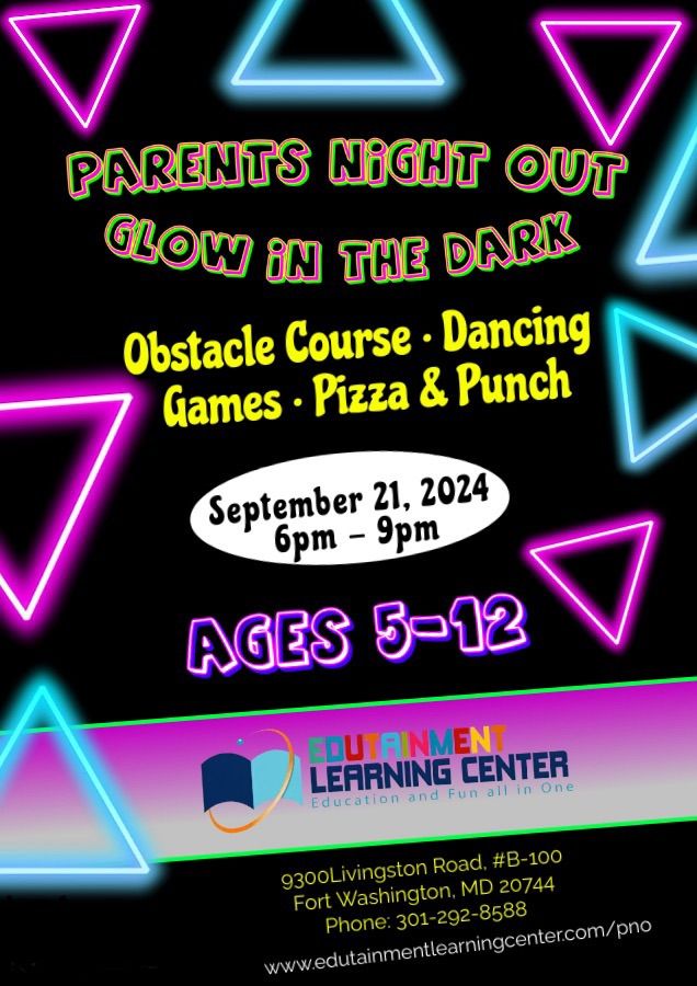 Parents\u2019 Night Out: Glow Night Edition 