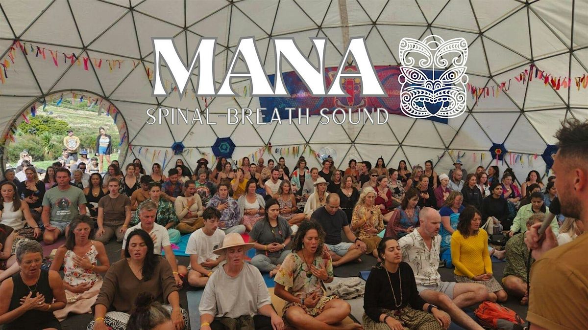 Mana MELBOURNE - Breath work, Spinal Energetics  & Sound\/ 1st DEC