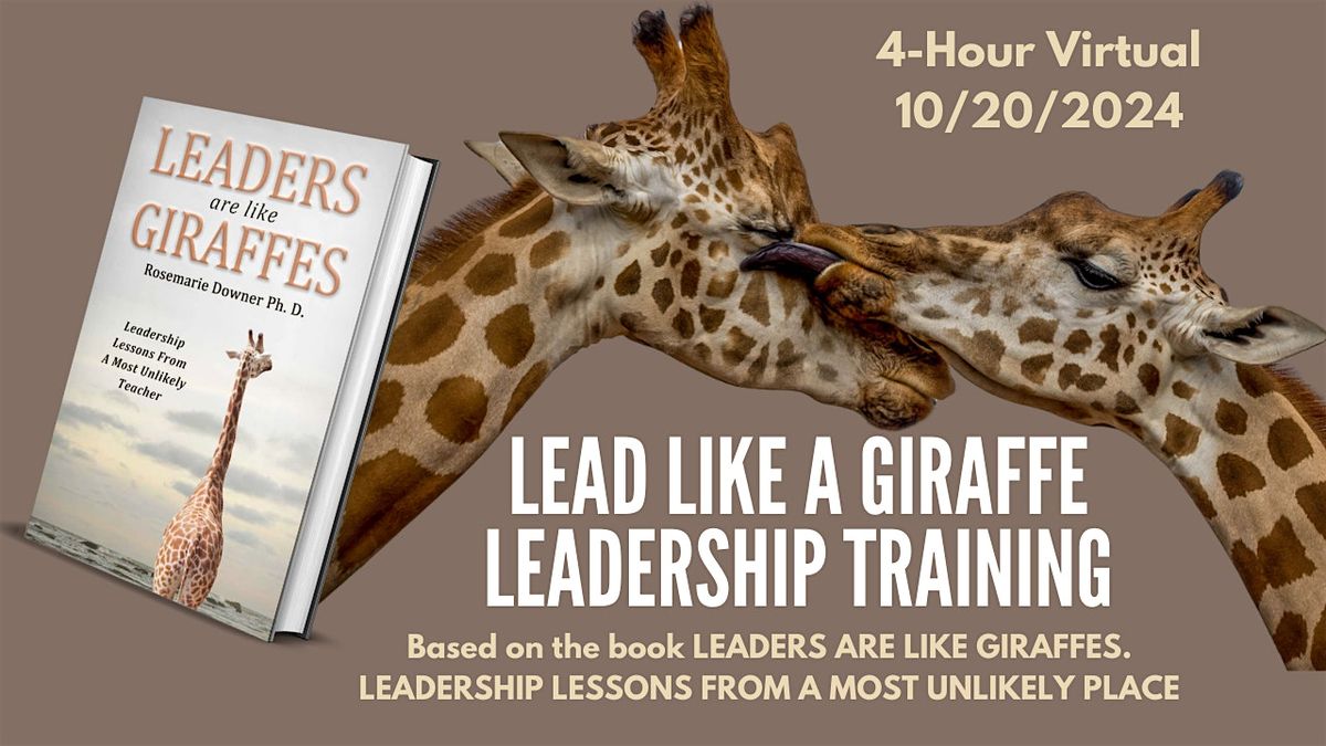 Lead Like A Giraffe Leadership Training