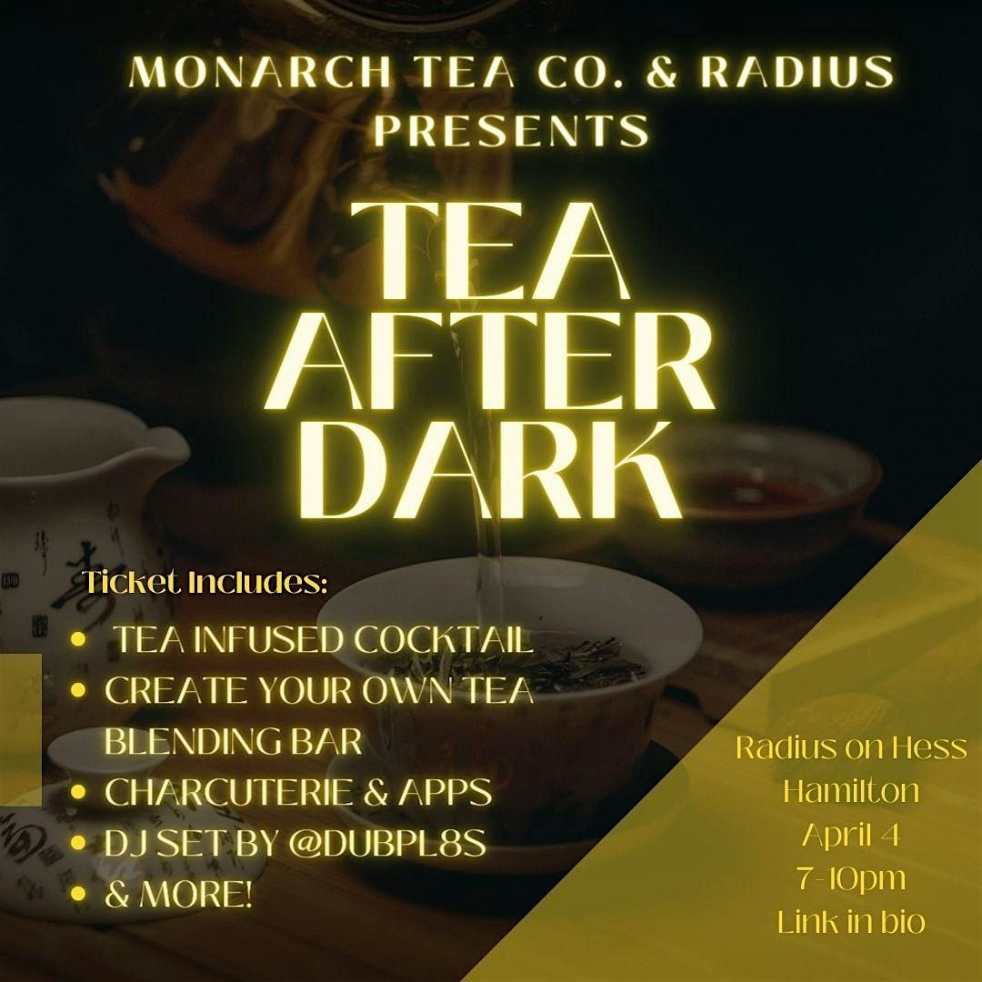 Tea After Dark