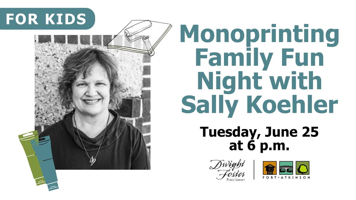 Monoprinting Family Fun Night with Sally Koehler