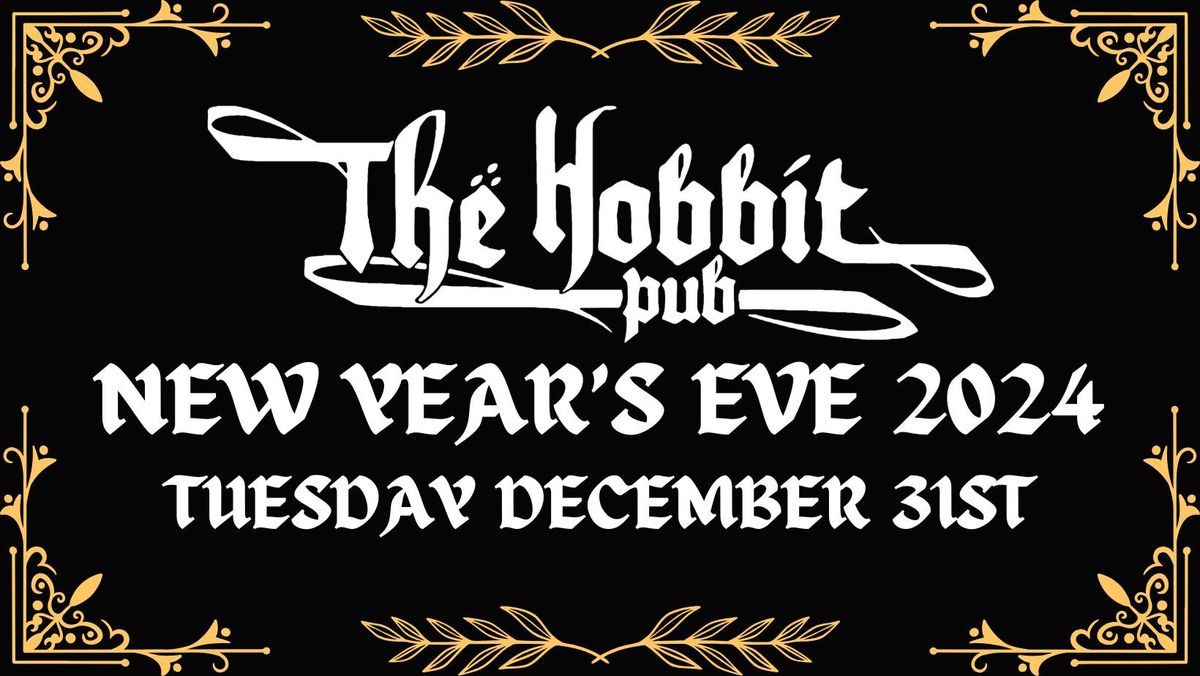 THE HOBBIT PUB NEW YEARS EVE