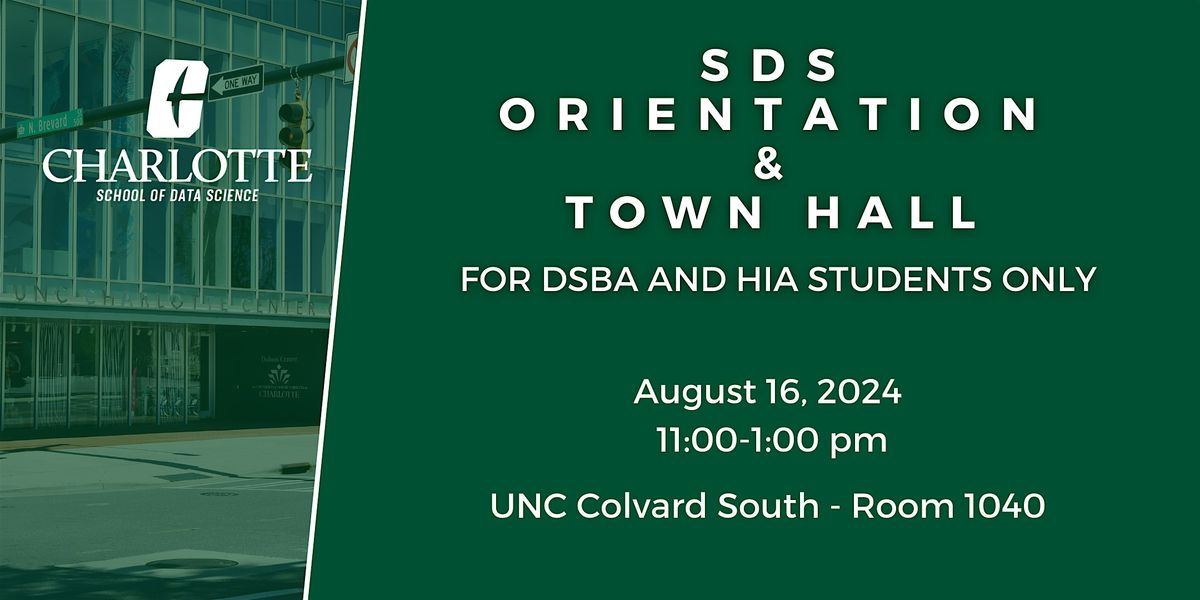 SDS Orientation & Town Hall