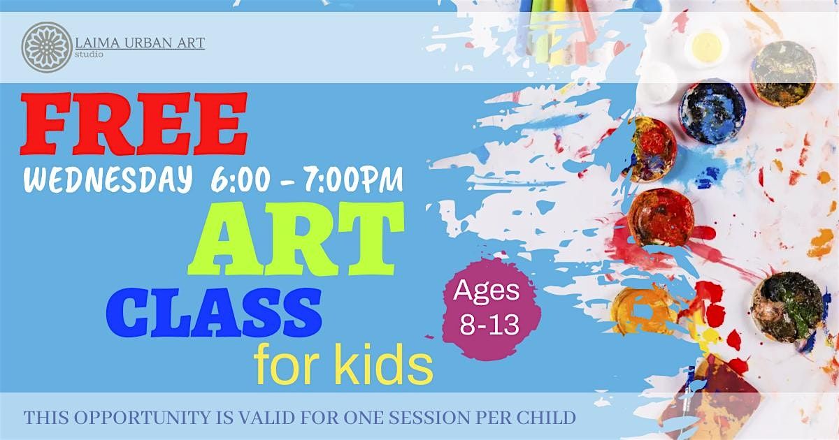 Free Art Class For Kids, Ages 8-13yrs.