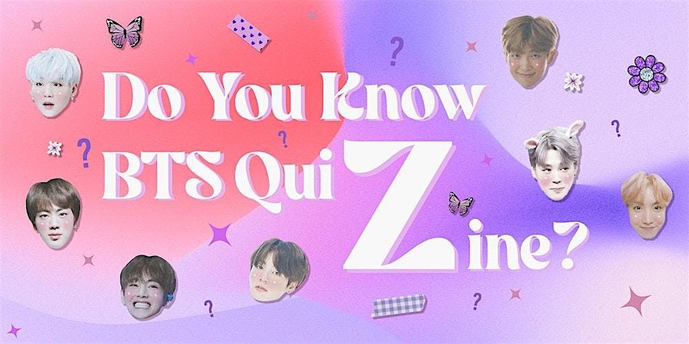 Do You Know BTS? Zine Club