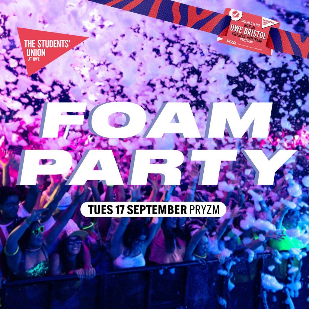 UWE Bristol Official Freshers | Freshers Foam Party