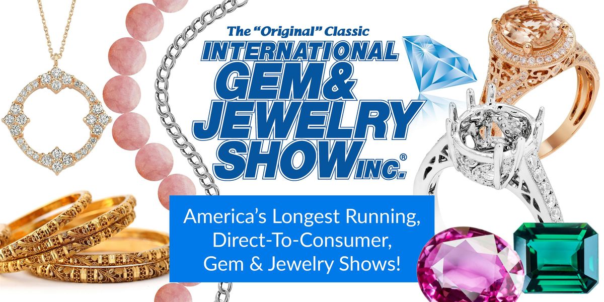 The International Gem & Jewelry Show - Marlborough, MA (October 2024)