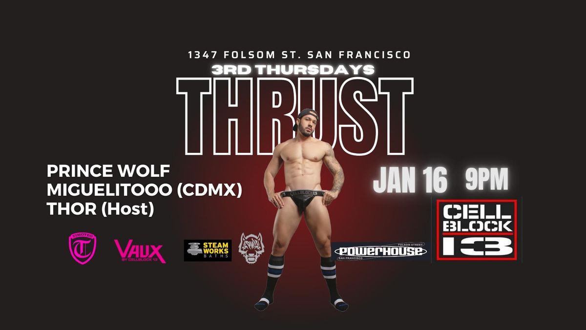 Thrust January 16th