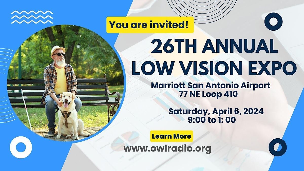 26th Annual Low Vision EXPO