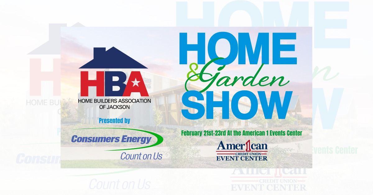 Home & Garden Show presented by Consumers Energy