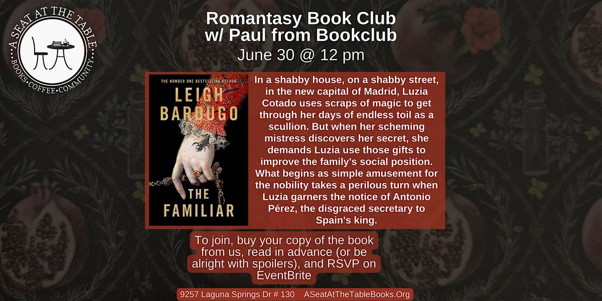 Romantasy Book Club w\/ Paul from Book Club: The Familiar