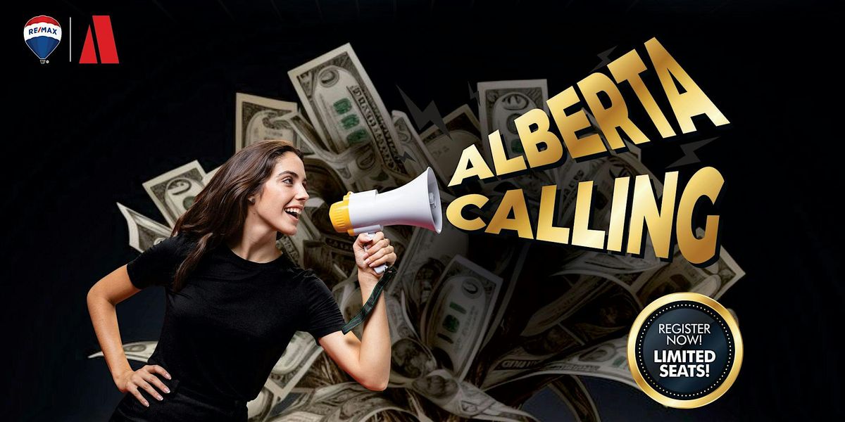 Alberta is Calling - Investing with Min Savings for Cashflow
