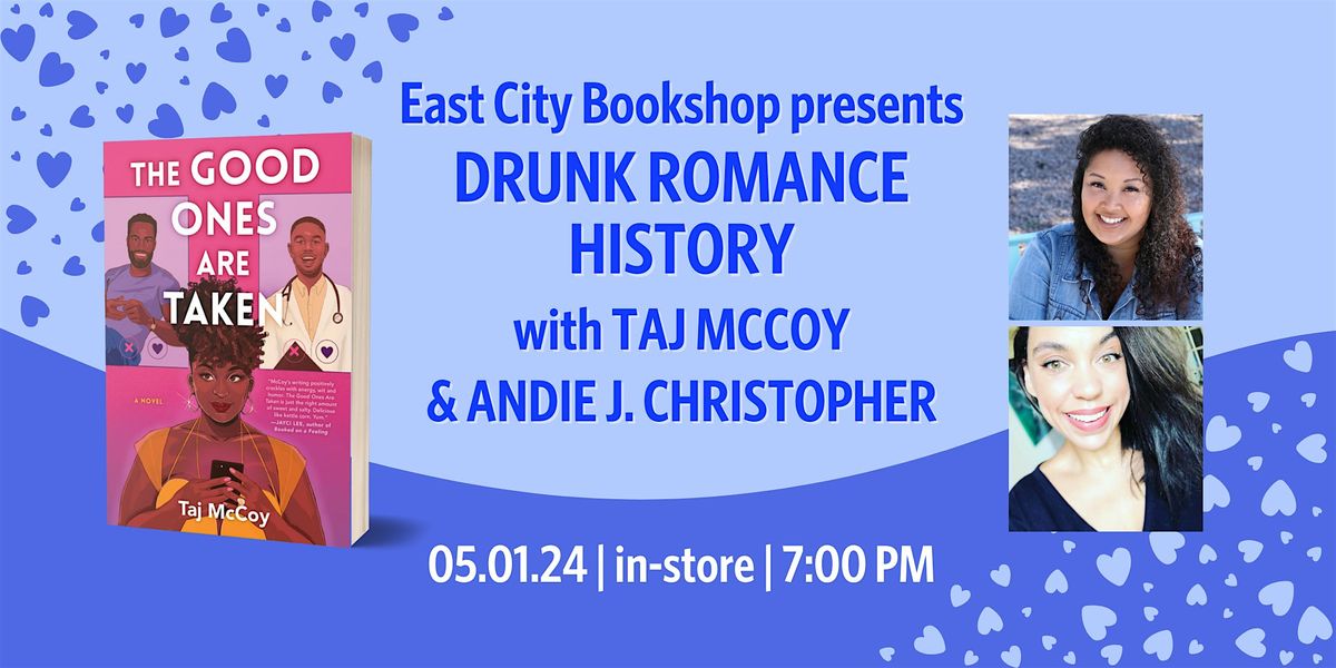 In-Store Event: Taj McCoy, The Good Ones Are Taken, w\/ Andie J. Christopher