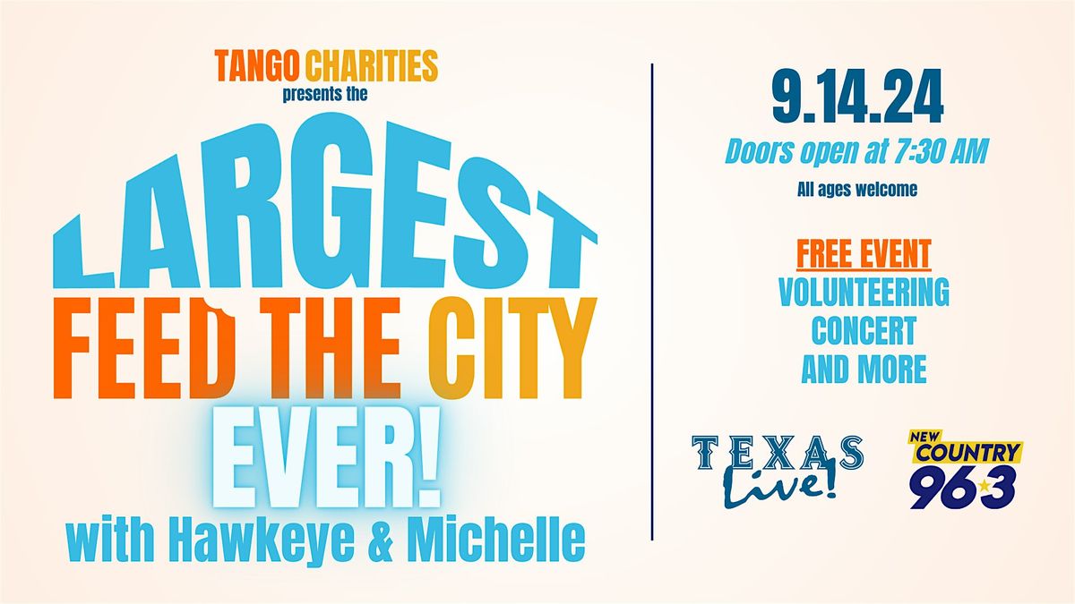 Tango Charities' Largest Feed The City Ever \u2022 Volunteer + Free Concert