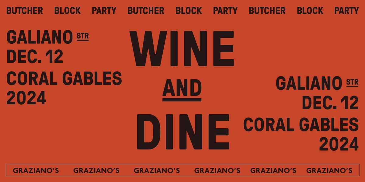 Wine and Dine: Butcher Block Party